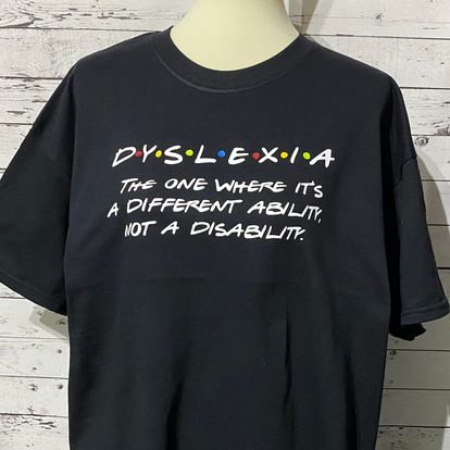 Dyslexia Shirt/Sweatshirt