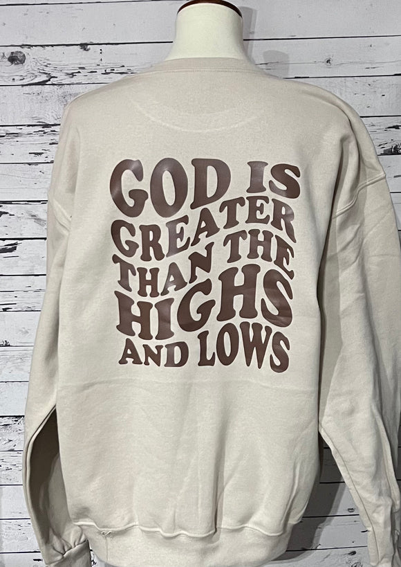 God Is Greater Sweatshirt