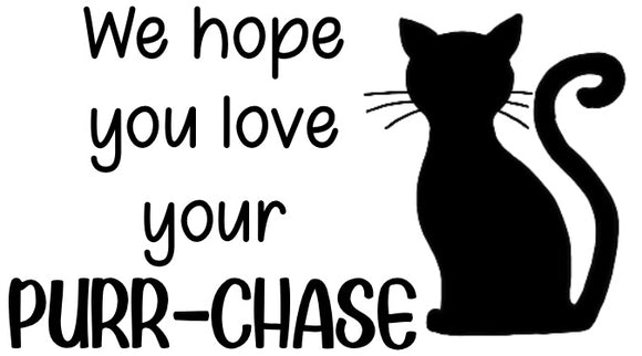 Cat Love Your Purr-chase Sticker