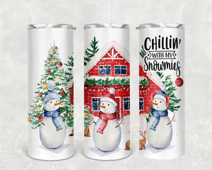 Chillin With My Snowmies Christmas Tumbler