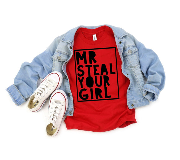 Mr. Steal Your Girl Infant/Toddler/Youth Shirt