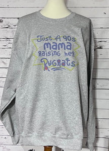 90’s Mama Raising Her Rugrats Sweatshirt