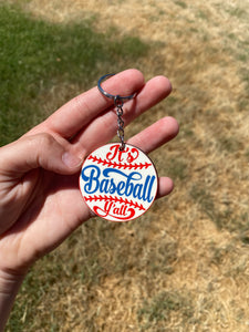 It’s Baseball Y’all Sublimated Keychain