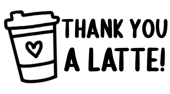 Thank You A Latte Sticker