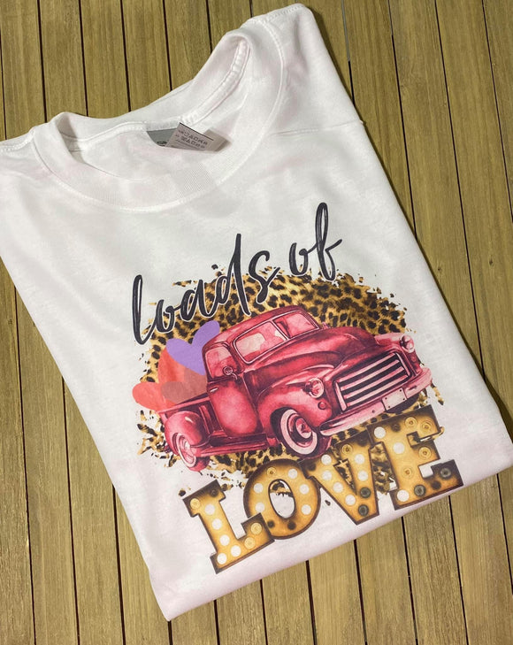 Loads Of Love Shirt